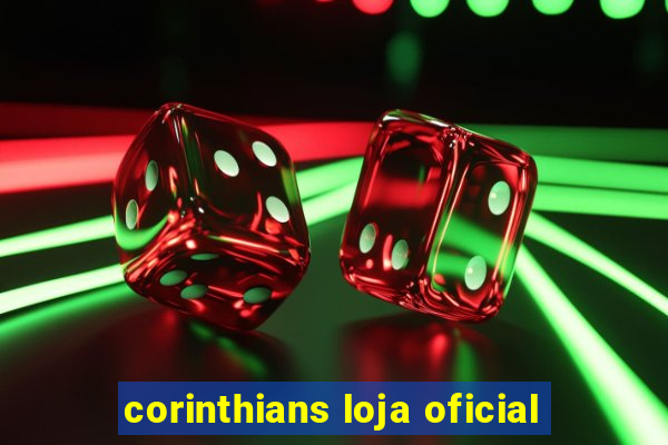 corinthians loja oficial